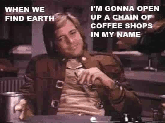 find-earth-gonna-open-up-chain-coffee-shops-my-name.png